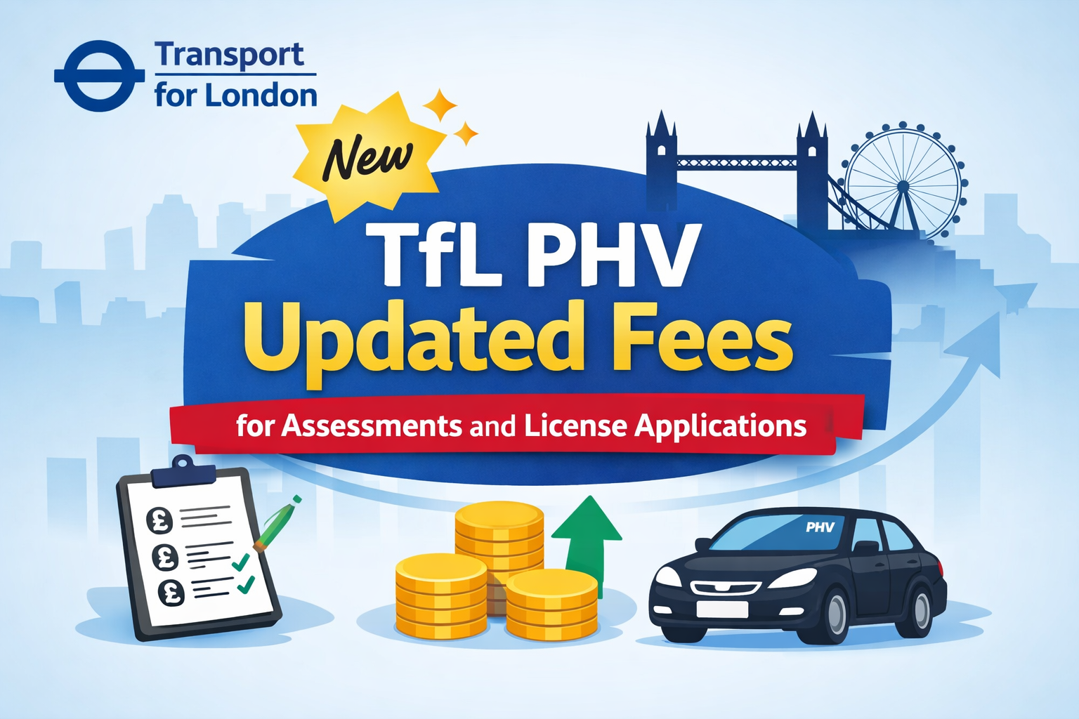 New TfL PHV Updated Fees for Assessments and License Applications